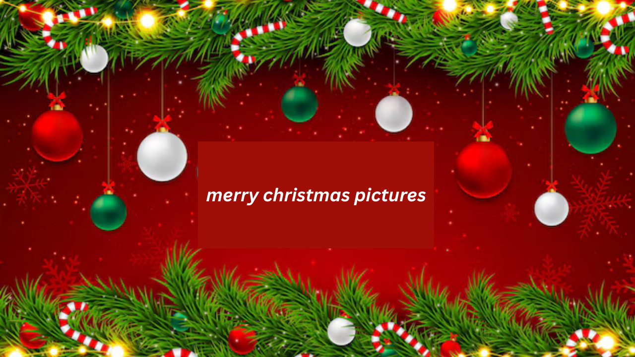 merry christmas pictures